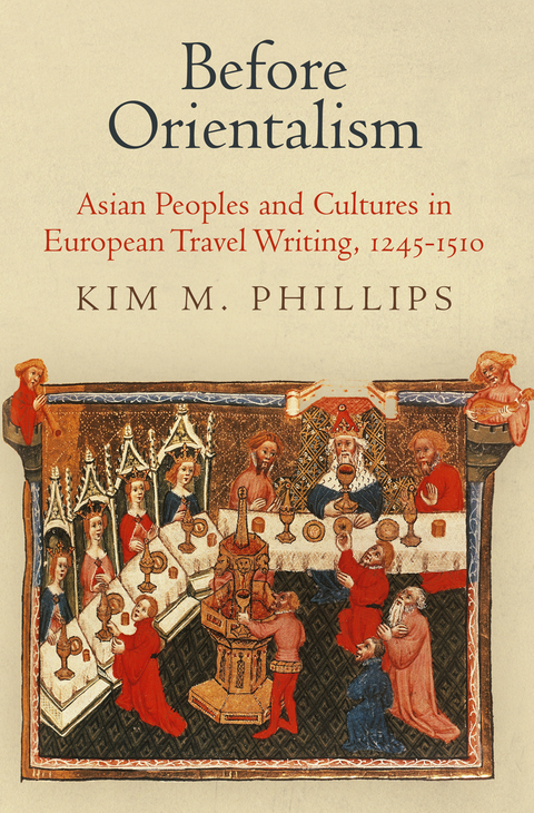 Before Orientalism -  Kim M. Phillips