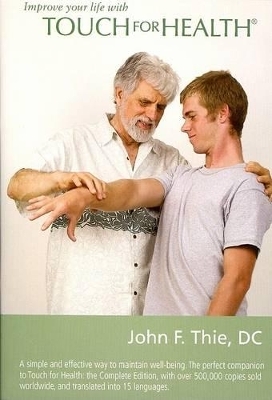 Touch for Health DVD - John Thie