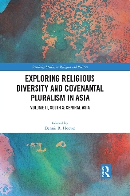 Exploring Religious Diversity and Covenantal Pluralism in Asia - 