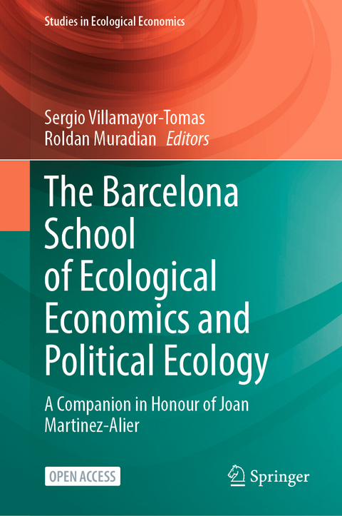 The Barcelona School of Ecological Economics and Political Ecology - 