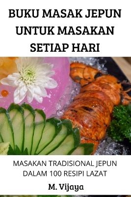 Buku Masak Jepun Untuk Masakan Setiap Hari -  M Vijaya