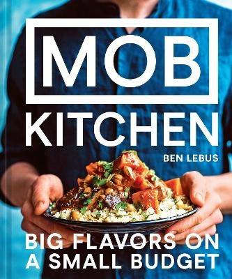 MOB Kitchen - Ben Lebus