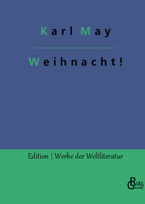 Weihnacht! - Karl May