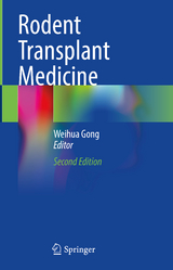 Rodent Transplant Medicine - Gong, Weihua