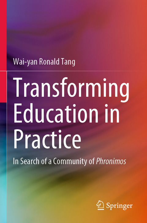 Transforming Education in Practice - Wai-yan Ronald Tang