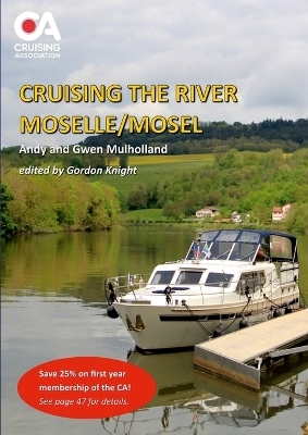 Cruising the River Moselle/Mosel - Andy and Gwen Mulholland