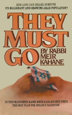 They Must Go - Meir Kahane