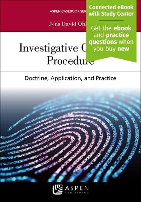 Investigative Criminal Procedure - Professor of Law Jens David Ohlin