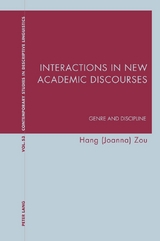 Interactions in New Academic Discourses - Hang (Joanna) Zou