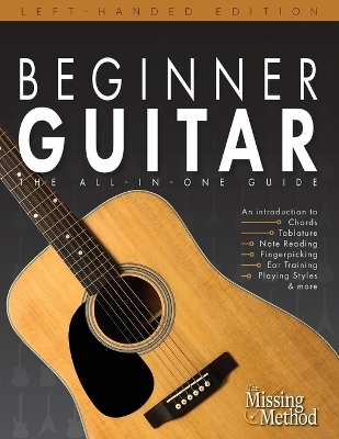 Beginner Guitar, Left-Handed Edition - Christian J Triola