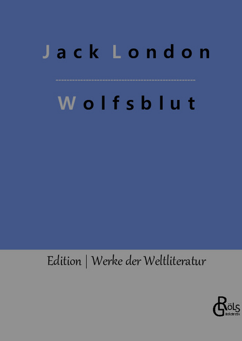 Wolfsblut - Jack London