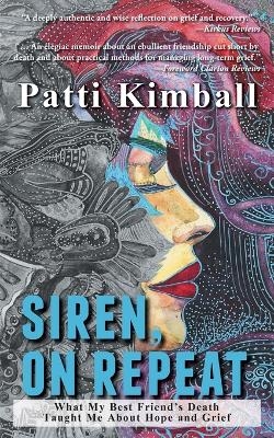 Siren, On Repeat - Patti Kimball