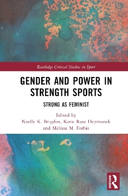 Gender and Power in Strength Sports - 