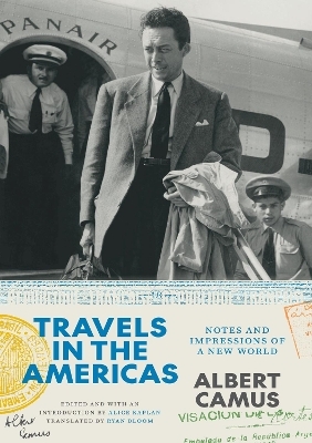 Travels in the Americas - Albert Camus