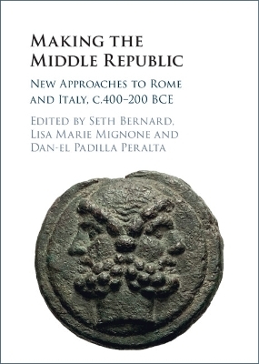 Making the Middle Republic - 
