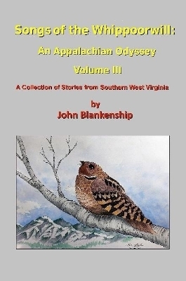 Songs of the Whippoorwill - John Blankenship