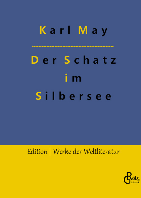Der Schatz im Silbersee - Karl May