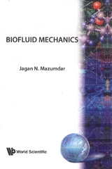 BIOFLUID MECHANICS  (B/H) - Jagannath Mazumdar