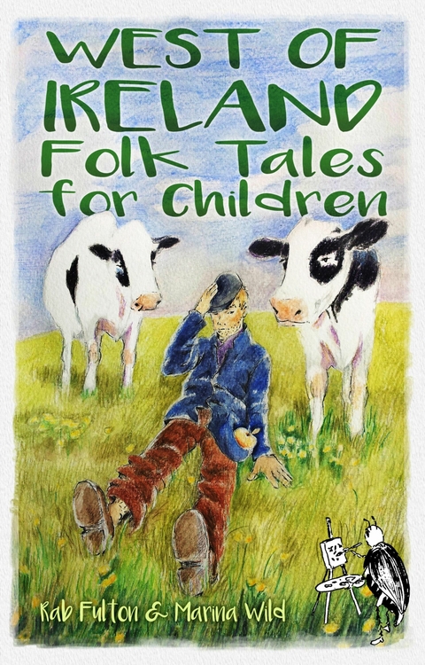 West of Ireland Folk Tales for Children -  Rab Swannock Fulton