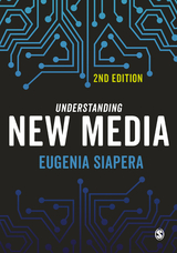 Understanding New Media -  Eugenia Siapera