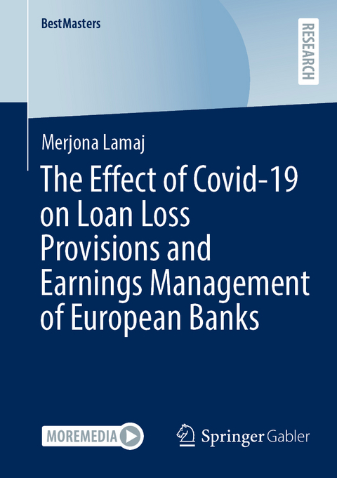 The Effect of Covid-19 on Loan Loss Provisions and Earnings Management of European Banks - Merjona Lamaj