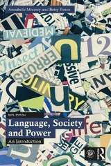 Language, Society and Power - Mooney, Annabelle; Evans, Betsy