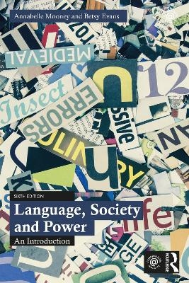 Language, Society and Power - Annabelle Mooney, Betsy Evans
