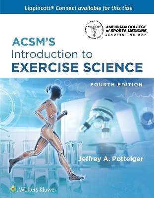 ACSM's Introduction to Exercise Science - Dr. Jeffrey Potteiger