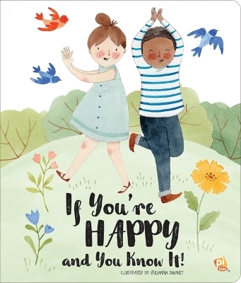 If You Are Happy and You Know It - P I Kids