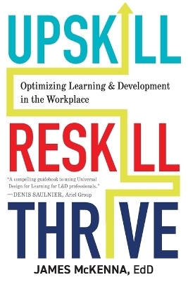 Upskill, Reskill, Thrive - James McKenna