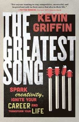 The Greatest Song - Kevin Griffin