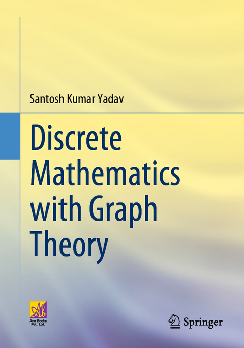 Discrete Mathematics with Graph Theory - Santosh Kumar Yadav