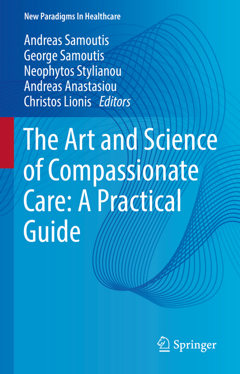 The art and science of compassionate care: A practical guide - 
