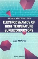 ELECTRODYNAMIC OF HIGH TEMP SUPER..(V48) - Alan M Portis