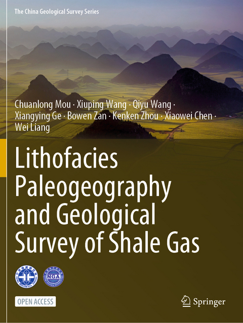 Lithofacies Paleogeography and Geological Survey of Shale Gas - Chuanlong Mou, Xiuping Wang, Qiyu Wang, Xiangying Ge, Bowen Zan