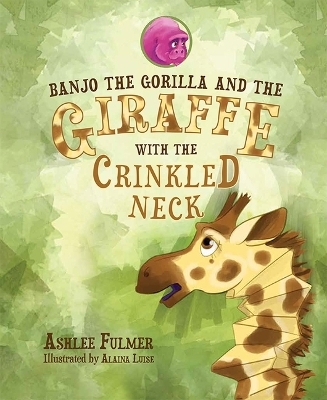 Banjo the Gorilla & the Giraff - Ashlee Fulmer