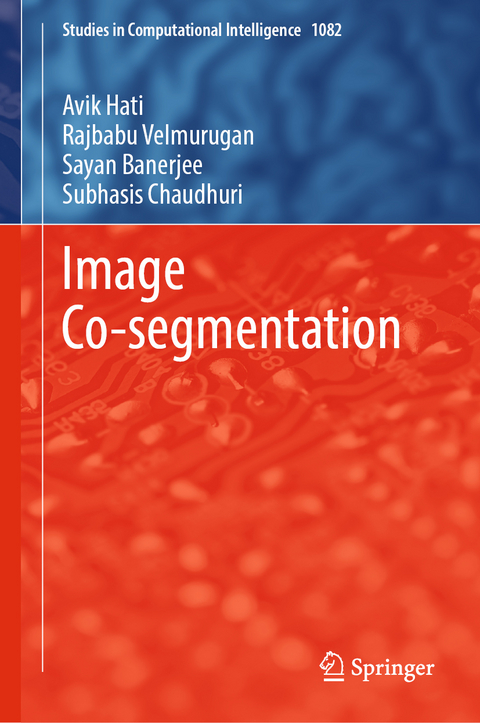 Image Co-segmentation - Avik Hati, Rajbabu Velmurugan, Sayan Banerjee, Subhasis Chaudhuri