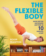 Flexible Body -  Roger Frampton