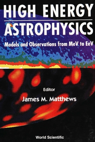 HIGH ENERGY ASTROPHY-MODELS & OBSERV... - 