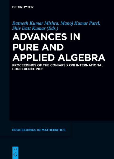 Advances in Pure and Applied Algebra - 