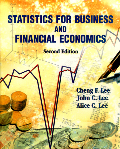STATS FOR BUSINESS & FINANCIAL ECONS - Cheng F Lee,  Lee;  ;  John C Lee;  Alice C