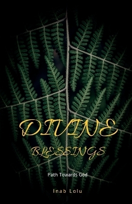 Divine Blessings - Inab Lolu