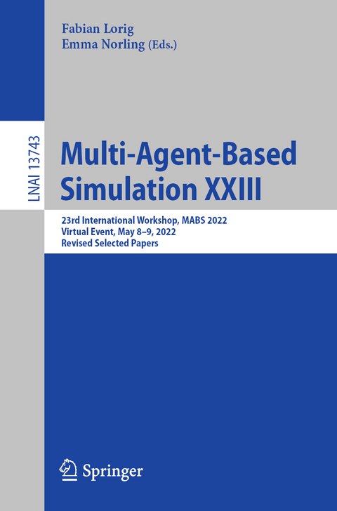 Multi-Agent-Based Simulation XXIII - 
