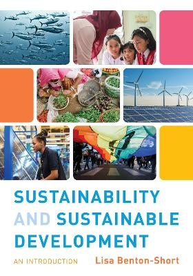 Sustainability and Sustainable Development - Lisa Benton-Short