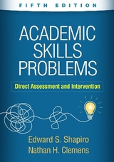Academic Skills Problems, Fifth Edition - Shapiro, Edward S.