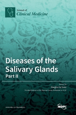 Diseases of the Salivary Glands - 