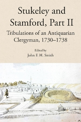 Stukeley and Stamford, Part II - 