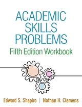 Academic Skills Problems Fifth Edition Workbook - Shapiro, Edward S.