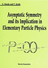 ASYMPTOTIC SYMMETRY & ITS IMPLICATION... - Eiko Ondeda, Yoshio Koide