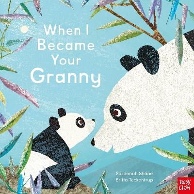 When I Became Your Granny - Susannah Shane